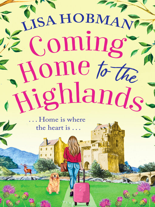 Title details for Coming Home to the Highlands by Lisa Hobman - Available